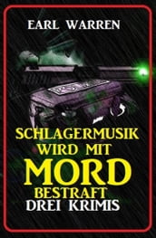 Schlagermusik wird mit Mord bestraft: Drei Krimis