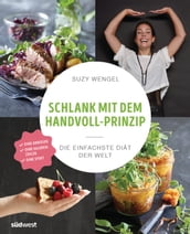 Schlank mit dem Handvoll-Prinzip