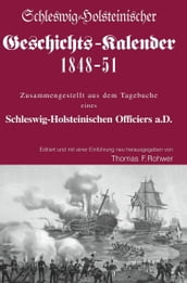 Schleswig-Holsteinischer Geschichtskalender 1848-51