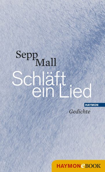 Schläft ein Lied - Sepp Mall