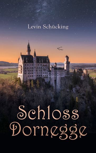 Schloss Dornegge - Levin Schucking