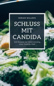 Schluss mit Candida