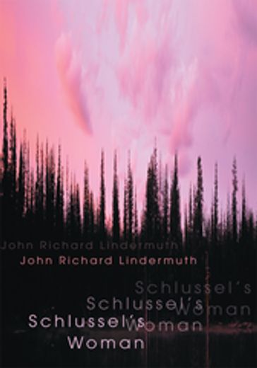 Schlussel's Woman - John R. Lindermuth