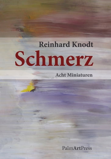 Schmerz - Reinard Knodt