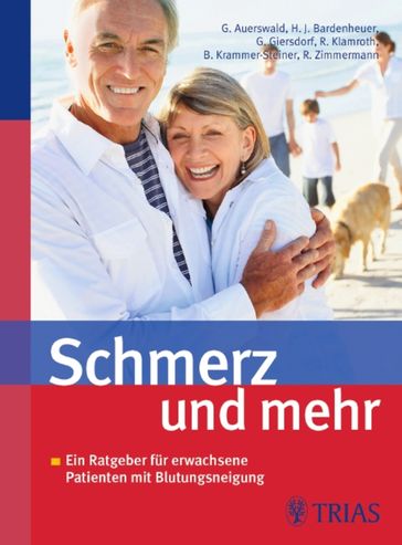 Schmerz und mehr - Gunter Auerswald - Hubert J. Bardenheuer - Gabriele Giersdorf - Robert Klamroth - Beate Krammer-Steiner