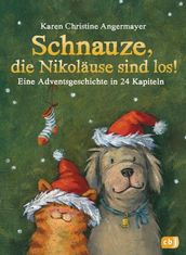 Schnauze, die Nikolause sind los