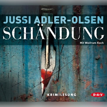 Schändung (Lesung) - Jussi Adler-Olsen
