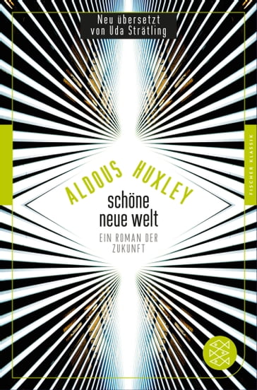 Schöne Neue Welt - Aldous Huxley - Tobias Doring