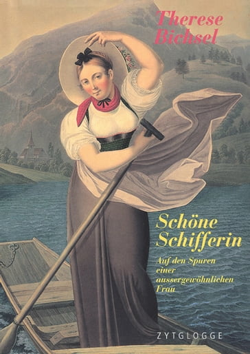 Schöne Schifferin - Therese Bichsel