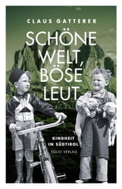 Schöne Welt, böse Leut