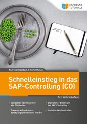 Schnelleinstieg in das SAP-Controlling (CO)  2., erweiterte Auflage