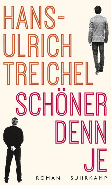 Schöner denn je - Hans-Ulrich Treichel