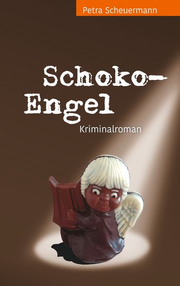 Schoko-Engel - Petra Scheuermann