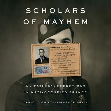 Scholars of Mayhem - Daniel C. Guiet - Timothy K. Smith