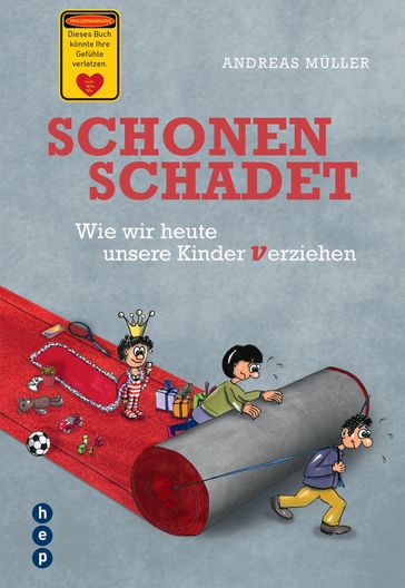 Schonen schadet (E-Book) - Andreas Muller