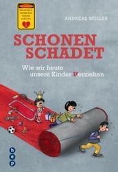 Schonen schadet (E-Book)