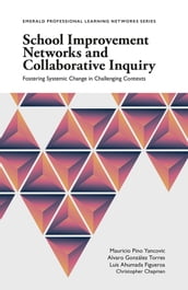 School Improvement Networks and Collaborative Inquiry