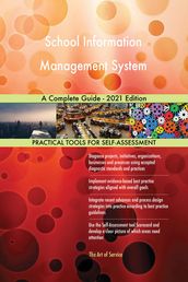 School Information Management System A Complete Guide - 2021 Edition