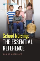 School Nursing: The Essential Reference