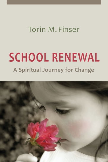 School Renewal - Torin M. Finser