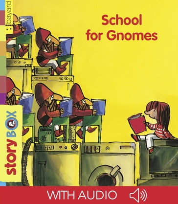 School for gnomes - Henriette Bichonnier