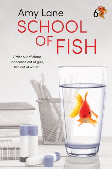 School of Fish - Amy Lane