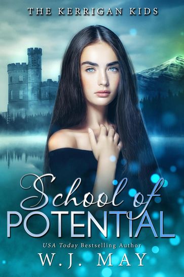 School of Potential - W.J. May