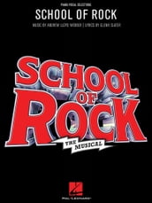 School of Rock: The Musical Songbook