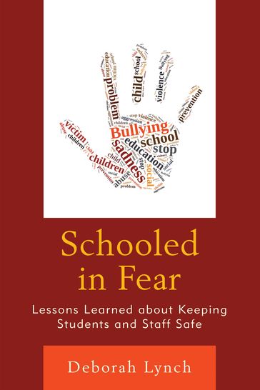 Schooled in Fear - Deborah Lynch