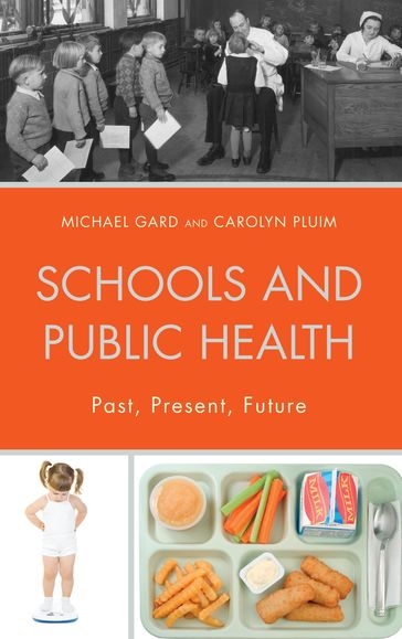 Schools and Public Health - Carolyn Pluim - PhD  Senior Lecturer  Southern Cross University & University of Queensland  Michael Gard