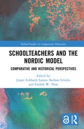 Schoolteachers and the Nordic Model