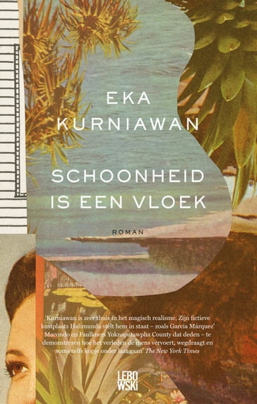 Schoonheid is een vloek - Kurniawan Eka