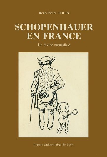 Schopenhauer en France - René-Pierre Colin