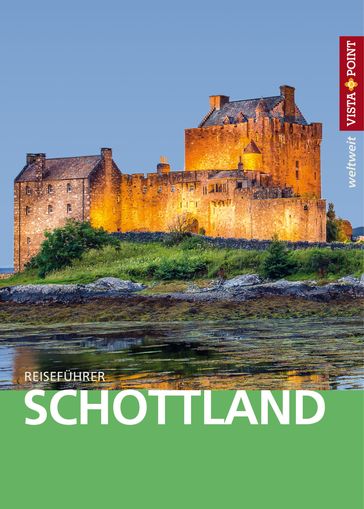 Schottland - VISTA POINT Reiseführer weltweit - Hans-Gunter Semsek