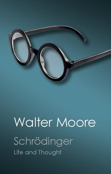 Schrödinger - Walter Moore