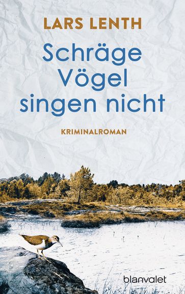 Schräge Vögel singen nicht - Lars Lenth