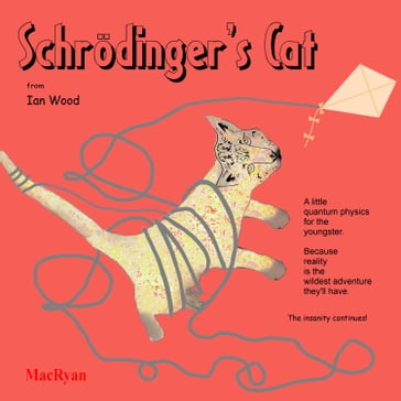 Schrodinger's Cat - Ian Wood