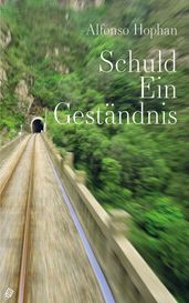 Schuld Ein Geständnis