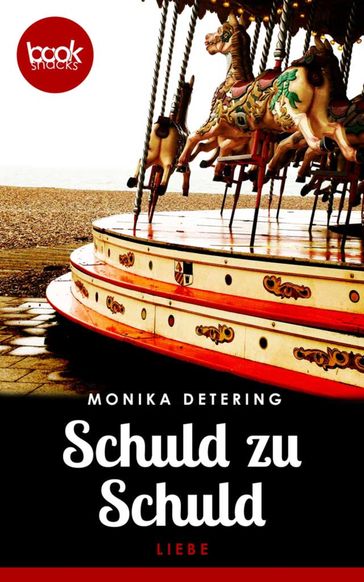 Schuld zu Schuld - Monika Detering