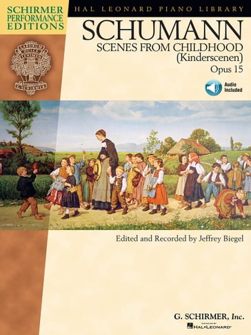 Schumann - Scenes from Childhood (Kinderscenen), Opus 15 (Songbook) - Robert Schumann