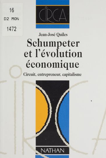 Schumpeter et l'évolution économique - C.-D. Échaudemaison - Jean-José Quiles