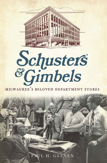 Schuster's & Gimbels - Paul Geenen