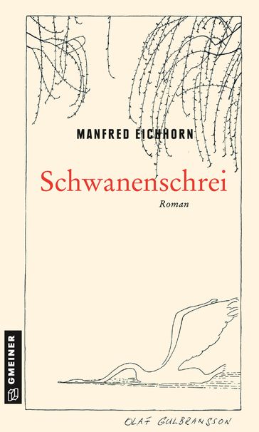 Schwanenschrei - Manfred Eichhorn
