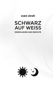 Schwarz auf weiß