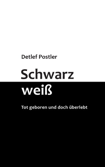 Schwarz-weiß - Detlef Postler