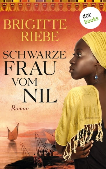 Schwarze Frau vom Nil - Brigitte Riebe