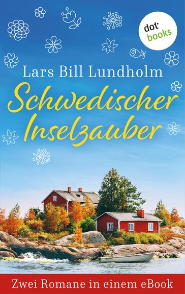 Schwedischer Inselzauber - Lars Bill Lundholm