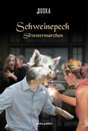 Schweinepech