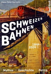 Schweizer Bahnen