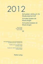 Schweizer Jahrbuch fuer Musikwissenschaft- Annales Suisses de Musicologie- Annuario Svizzero di Musicologia